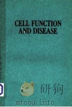 CELL FUNCTION AND DISEASE   1988  PDF电子版封面     