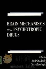 BRAIN MECHANISMS AND PSYCHOTROPIC DRUGS（1996 PDF版）
