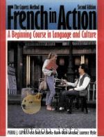 FRENCH IN ACTION:A BEGINNING COURSE IN LANGUAGE AND CULTURE THE CAPRETZ METHOD SECOND EDITION（1987 PDF版）