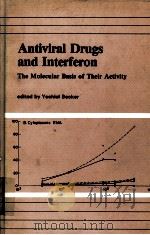 ANTIVIRAL DRUGS AND INTERFERON THE MOLECULAR BASIS F THEIR ACTIVITY（1984 PDF版）