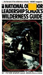 THE NATIONAL OUTDOOR LEADERSHIP SCHOOL'S WILDERNESS GUIDE（1983 PDF版）