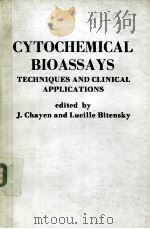 CYTOCHEMICAL BIOASSAYS TECHNIQUES AND CLINICAL APPLICATIONS（1983 PDF版）