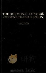 THE HORMONAL CONTROL OF GENE TRANSCRIPTION VOLUME6   1991  PDF电子版封面  0444802258   
