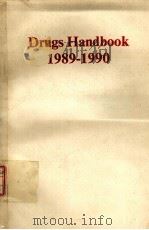 DRUGS HANDBOOK 1989-1990   1989  PDF电子版封面  0333467531   