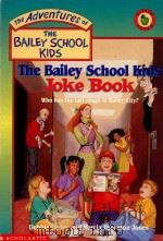 THE BAILEY SCHOOL KIDS JOKE BOOK（1996 PDF版）