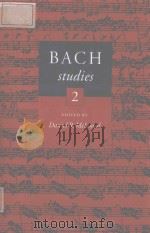Bach studies 2   1995  PDF电子版封面  0521028914  Daniel R.Melamed 