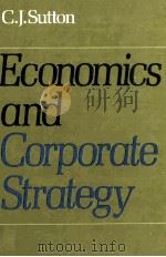 ECONOMICS AND CORPORATE STRATEGY   1980  PDF电子版封面  0521226694  C.J.SURRON 