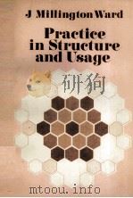 PRACTICE IN STRUCTURE AND USAGE FOR INTERMEDIATE STUDENTS   1972  PDF电子版封面    JOHN MILLINGTON WARD 
