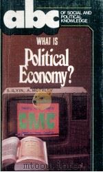 WHAT IS POLITICAL ECONOMY?   1986  PDF电子版封面     