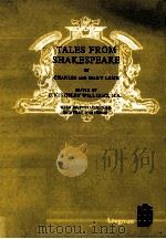 TALES FROM SHAKESPEARE   1933  PDF电子版封面    C.KINGSLBY WILLIAMS 