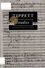 Tippett Studies   1999  PDF电子版封面  0521592054   