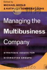 Managing the Multibusiness Conpany   1996  PDF电子版封面  041513269X   