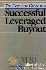 THE COMPLETE GUIDE TO A SUCCESSFUL LEVERAGED BUYOUT（1988 PDF版）