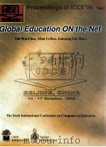Global education on the net   1998  PDF电子版封面  7040073374  Tak-Wai Chan，Allan Collins，Jia 