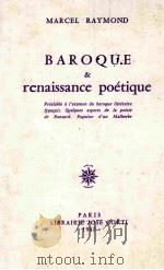 Baroque & renaissance poétique   1985  PDF电子版封面  2714301142   