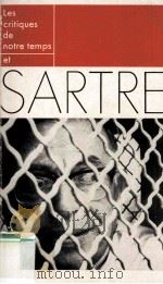 Les critiques de notre temps et Sartre   1973  PDF电子版封面    Sartre 