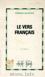 Le vers Francais   1973  PDF电子版封面  2718119683   