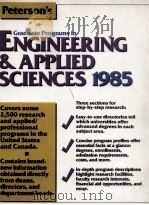 Graduate Programs in Engineering & Applied Sciences 1985 Nineteenth Edition   1984  PDF电子版封面  0878662383   