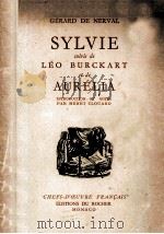 Sylvie suivie de Léo Burckart et d'aurélia   1950  PDF电子版封面     