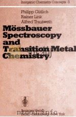 Mossbauer Spectroscopy and Transition Metal Chemistry（1978 PDF版）