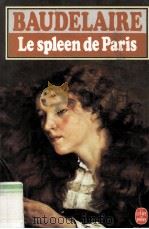 Le spleen de Paris   1972  PDF电子版封面  2253014834   