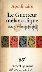 Le guetteur mélancolique   1952  PDF电子版封面  2070300102   