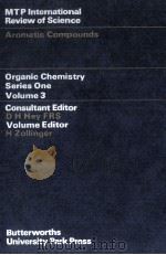 Organic Chemistry Series One Volume 3:Aromatic Compounds（1973 PDF版）