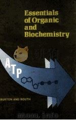 Essentials of Organic and Biochemistry   1974  PDF电子版封面  0721622100  Donald J.Burton and Joseph I.R 