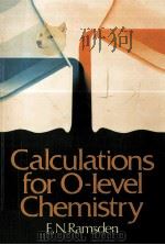 CALCULATIONS FOR OLEVEL CHEMISTRY（1981 PDF版）