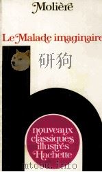 Le malade imaginaire   1976  PDF电子版封面  2010028805  Molière 