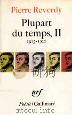 Plupart du tempts 1915-1922 : II   1969  PDF电子版封面     