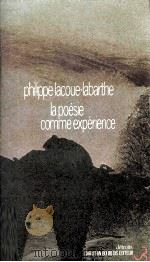 La poésie comme expérience   1986  PDF电子版封面  2267004380   