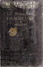 Le malade imaginaire   1905  PDF电子版封面    Molière 