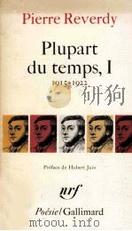 Plupart du tempts 1915-1922 : I   1969  PDF电子版封面     