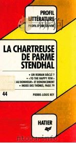 La chartreuse de parme   1973  PDF电子版封面  2218023156   