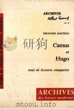 Camus et Hugo   1975  PDF电子版封面  2256903478   