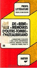De 《rené》aux《mémoires d'outre-tombe》   1984  PDF电子版封面  2218068729   