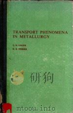 TRANSPORT PHENOMENA IN METALLURGY（1973 PDF版）