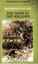 KENNETH GRAHAME THE WIND IN THE WILLOWS   1985  PDF电子版封面  0192816403  PETER GREEN 