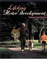LIFELONG MOTOR DEVELOPMENG   1996  PDF电子版封面    CARL P.GABBARD 
