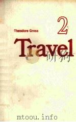 TRAVEL   1981  PDF电子版封面    THEODORE GROSS 