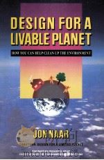DESIGN FORA LIVABLE PLANET HOW YOU CAN HELP CLEAN UP THE ENVIRONMENT（1990 PDF版）