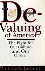 THE DE-VALUING OF AMERICA   1992  PDF电子版封面  0671683055   
