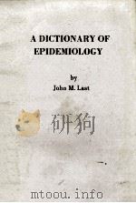 A DICTIONABY OF EPIDEMIOLOGY（1983 PDF版）