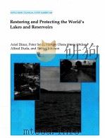 RESTORING AND PROTECTING THE WORLD'S LAKES AND RESERVOIRS   1995  PDF电子版封面     