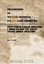 PROCEEDINGS OF WESTERN REGIONAL STRAIN GAGE COMMITTEE   1979  PDF电子版封面     