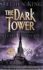 THE DARK TOWER WIZARD AND GLASS   1956  PDF电子版封面  0340829788   