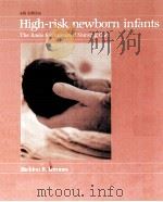 HIGH-RISK NEWBORN INFANTS THE BASIS FOR INTENSIVE NURSING CARE 4TH EDITION   1986  PDF电子版封面  0801627508   