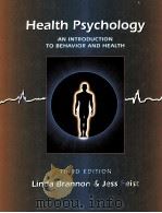 HEALTH PSYCHOLOGY AN INTRODUCTION TO BEHAVIOR AND HEALTH THIRD EDITION   1997  PDF电子版封面  0534343066  LINDA BRANNON & JESS FEIST 
