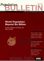 PUBULATION BULLETIN WORLD POPULATION BEYOND SIX BILLINON   1999  PDF电子版封面     
